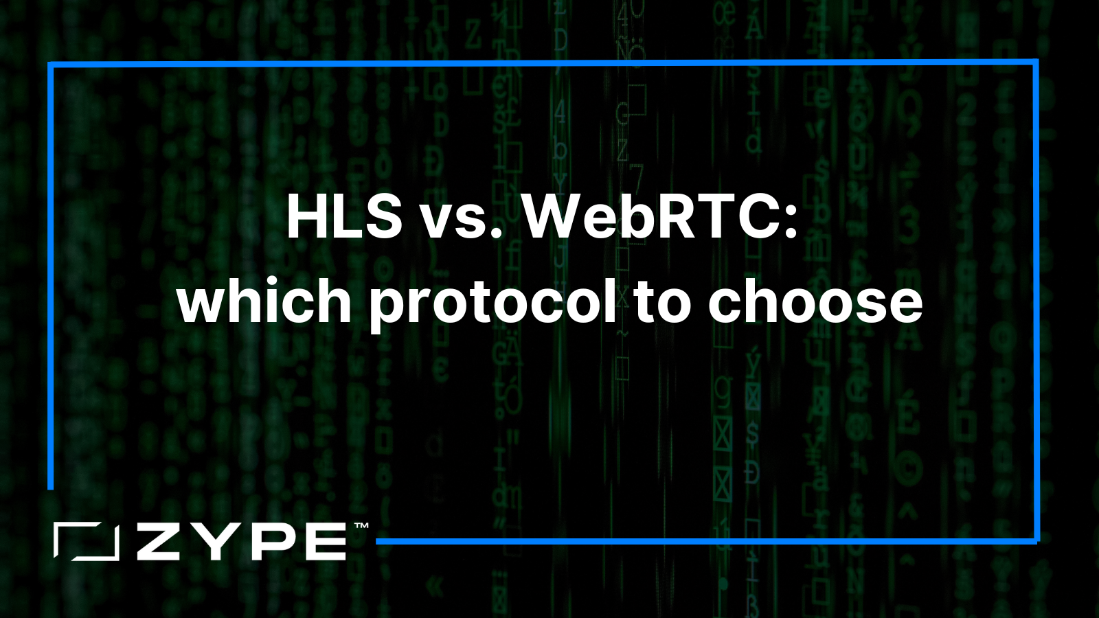HLS vs. WebRTC: Which Protocol to Choose